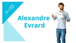 Interview Alexandre Evrard
